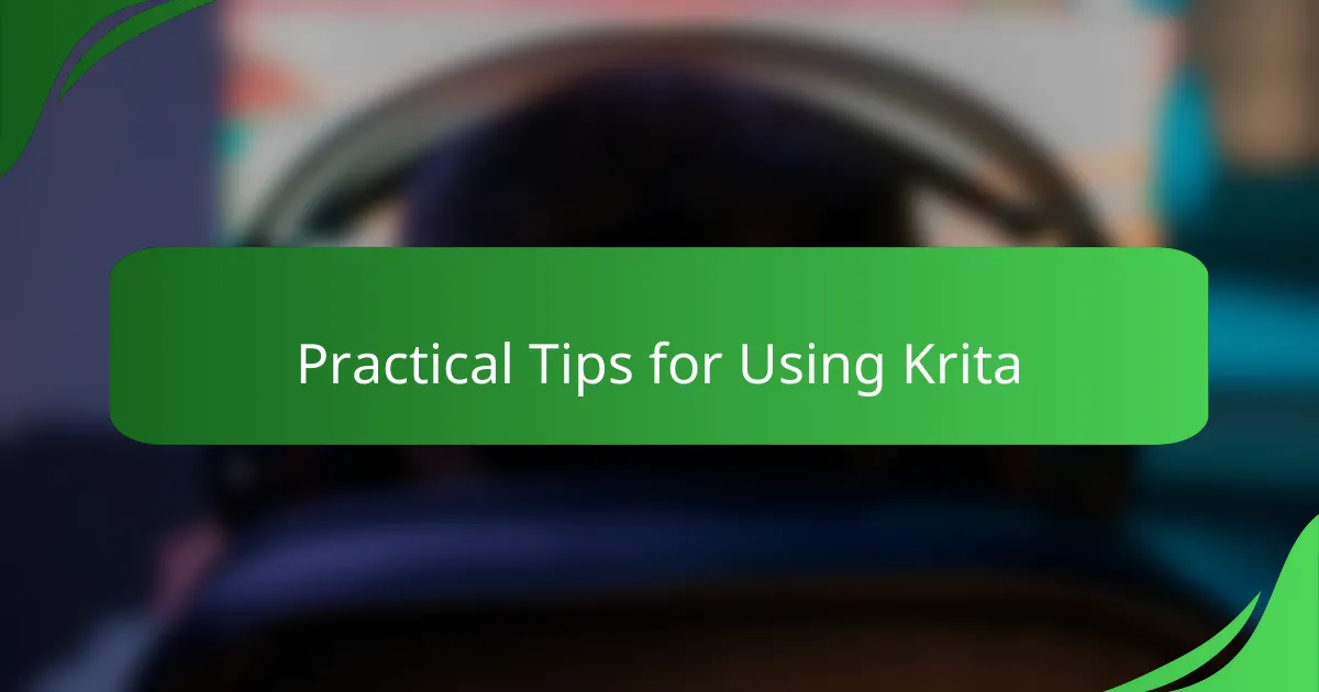 Practical Tips for Using Krita