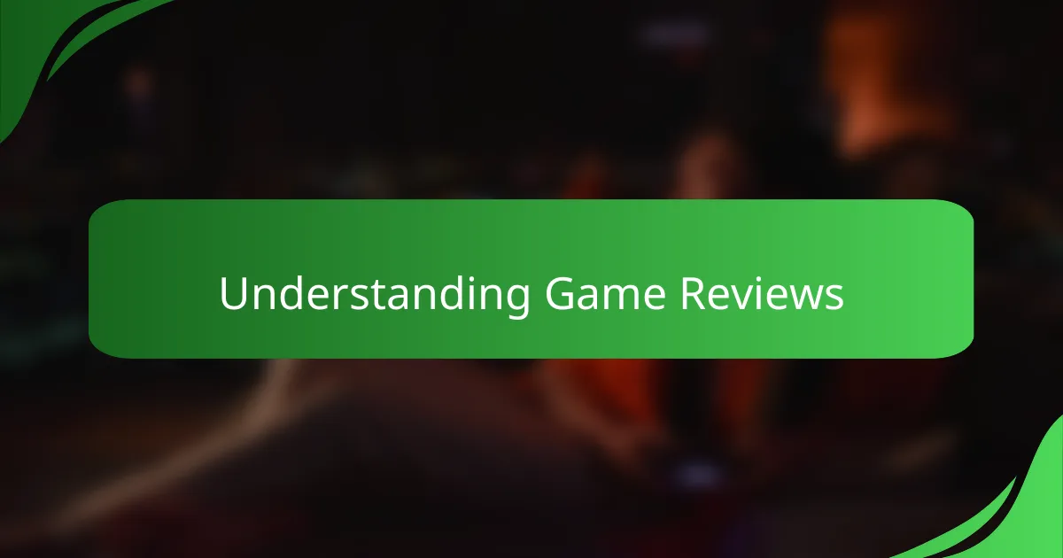 Understanding game reviews